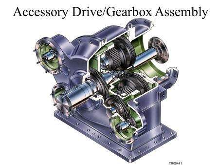 Accessory Drive/Gearbox Assembly