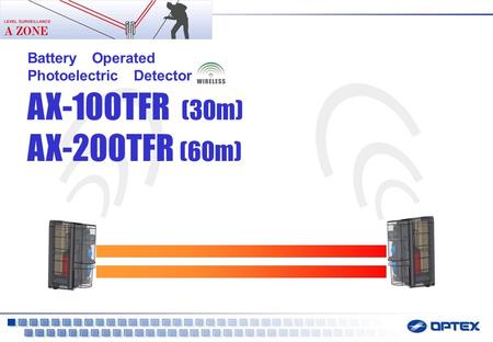 Confidential Battery Operated Photoelectric Detector AX-100TFR (30m) AX-200TFR (60m)