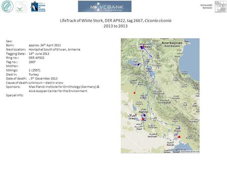 LifeTrack of White Stork, DER AP922, tag 2667, Ciconia ciconia 2013 to 2013 Sex: Born: approx. 24 th April 2013 Nest location: Hovtashat South of Eriwan,