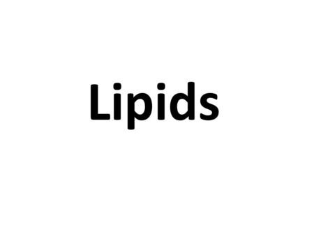 Lipids. Lipids = fats that are mostly energy storing molecules Hydrophobic Two “Monomers” = glycerol and fatty acids Lipids.