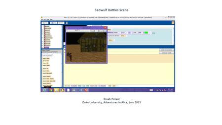 Beowulf Battles Scene Dinah Poteat Duke University, Adventures in Alice, July 2013.