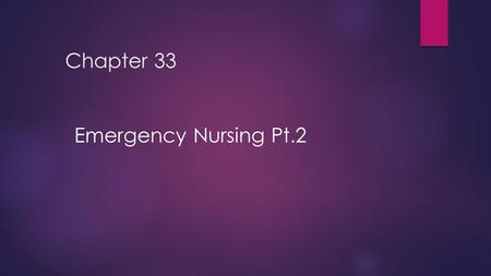 Chapter 33 Emergency Nursing Pt.2. 2 Advanced Life Support  Interpretation of ECG  Administration of drugs  Drug choices based on cardiac output, blood.