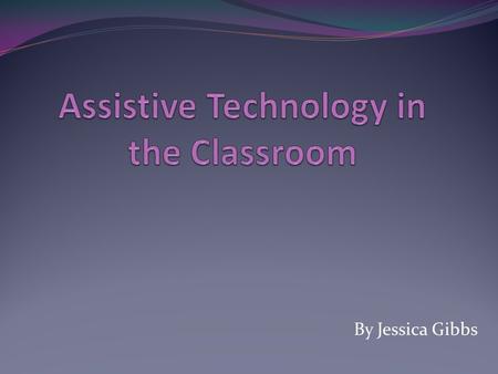 By Jessica Gibbs. Students with Disabilities Working with students with disabilities while keeping the rest of the class on track and moving forward can.