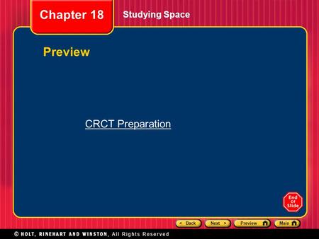 < BackNext >PreviewMain Studying Space Chapter 18 Preview CRCT Preparation.