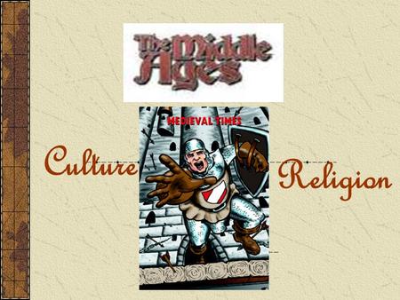 Culture Religion. Agriculture Between 1000-1300 the population of Europe doubled.(38-74 million) Food production increased because of inventions and a.