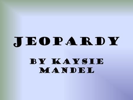 Jeopardy By Kaysie Mandel. IslamIslamic Golden Age Feudalism In Japan Feudalism in Europe The Roman Catholic Church The Crusades Trading Empires of Africa.