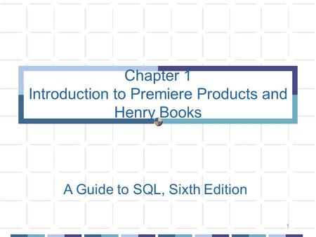 Chapter 1 Introduction to Premiere Products and Henry Books