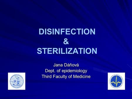 DISINFECTION & STERILIZATION