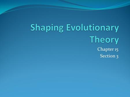 Chapter 15 Section 3. Hardy-Weinberg principle This principle suggest when allelic frequencies remain constant, a population is in genetic equilibrium.