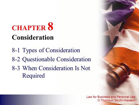 CHAPTER 8 Consideration