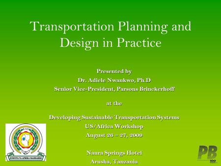 Transportation Planning and Design in Practice