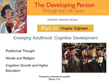 Emerging Adulthood: Cognitive Development