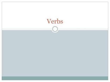 Verbs. Transitive Intransitive Transitive verbs are action verbs that have an object to receive that action. I baked some cookies. I rode the bicycle.