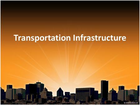 Transportation Infrastructure