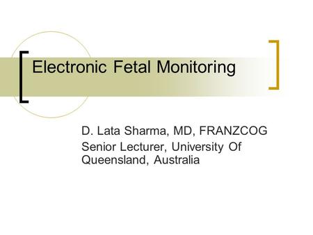 Electronic Fetal Monitoring