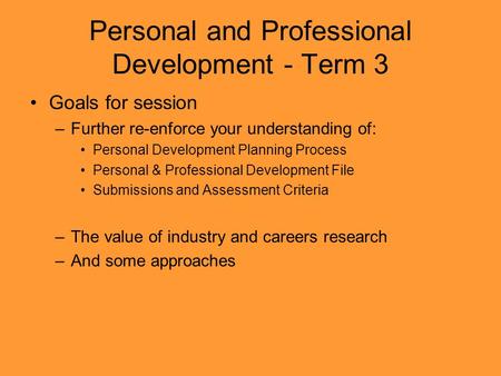 Personal and Professional Development - Term 3