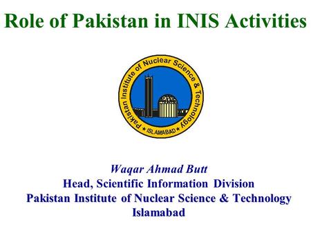 Role of Pakistan in INIS Activities