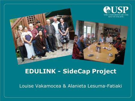 EDULINK - SideCap Project Louise Vakamocea & Alanieta Lesuma-Fatiaki.