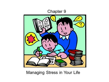 Managing Stress in Your Life