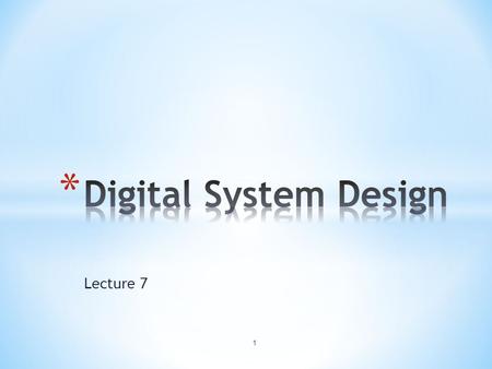 Lecture 7 1. Introduction  Comparison of Standard Logic Circuits and Programmable Logic Circuits  Evolution and Overview of PLC:  PROM, PLA, PAL 