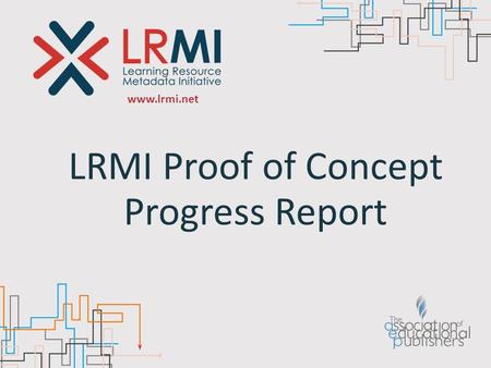 Www.lrmi.net LRMI Proof of Concept Progress Report.