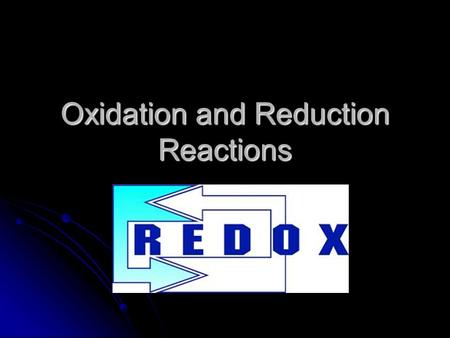 Oxidation and Reduction Reactions