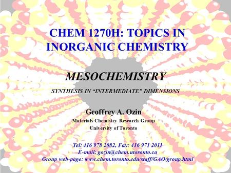 MESOCHEMISTRY SYNTHESIS IN “INTERMEDIATE” DIMENSIONS