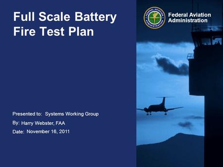 Full Scale Battery Fire Test Plan