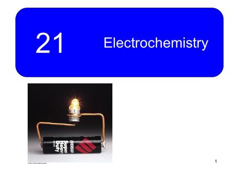 21 Electrochemistry.