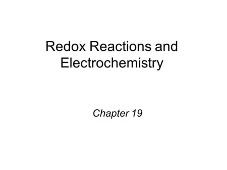 Redox Reactions and Electrochemistry