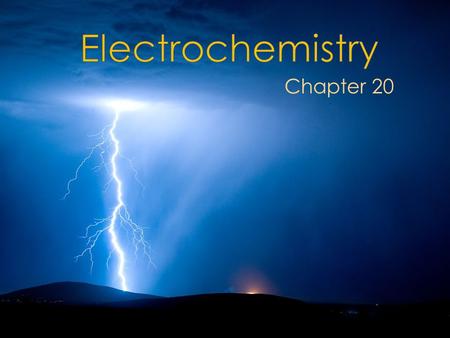 Chapter 20. 20.1 Oxidation states 20.2 half reactions.