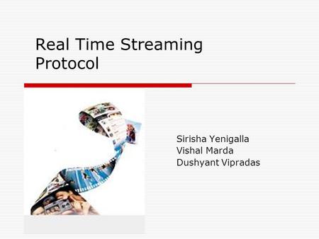 Real Time Streaming Protocol