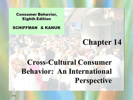 Cross-Cultural Consumer Behavior: An International Perspective