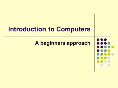 Introduction to Computers