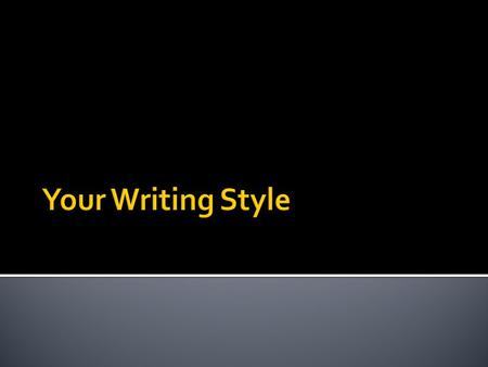 How can I create strong sentences? How can I vary my sentences?