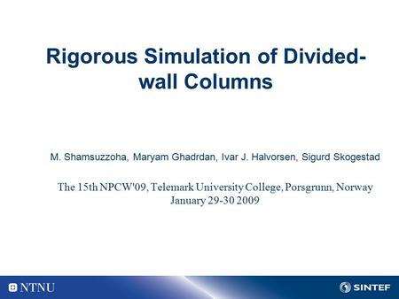 Rigorous Simulation of Divided-wall Columns