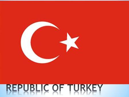 TURKEY is a Eurasian country located in Western Asia (mostly in the Anatolian peninsula) and in East Thrace in Southeastern Europe. Turkey is bordered.