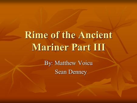 Rime of the Ancient Mariner Part III