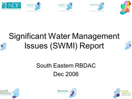 Significant Water Management Issues (SWMI) Report South Eastern RBDAC Dec 2006.