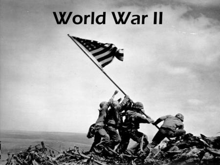 World War II. Rise of World Dictators Adolf Hitler Germany Axis Powers.