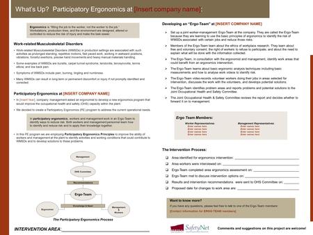 What’s Up? Participatory Ergonomics at [Insert company name]: Management Representatives: Enter names here Worker Representatives: Enter names here Ergo.