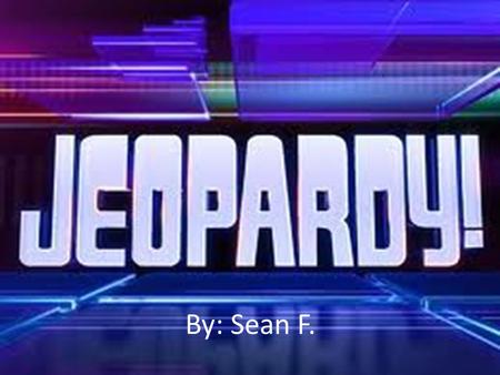 By: Sean F.. Solving Equations Finding VolumePercent Increase and Decrease Measure of angles and shapes Multiplying Fractions and Decimals 200 400 600.