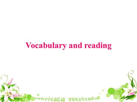 Vocabulary and reading. J.K.Rowling Harry Potter 哈利波特与火焰杯.