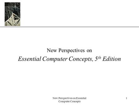 Essential Computer Concepts, 5th Edition