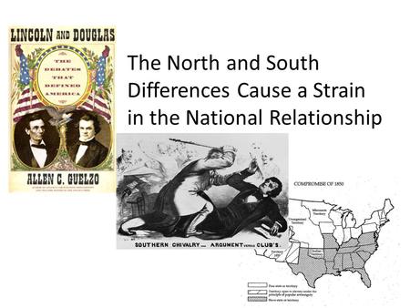 Sectionalism and Pre-Civil War