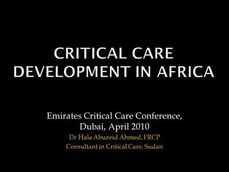 Critical Care Development in Africa