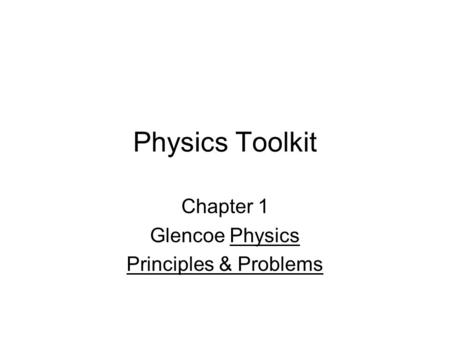 Chapter 1 Glencoe Physics Principles & Problems