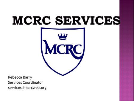 Rebecca Barry Services Coordinator