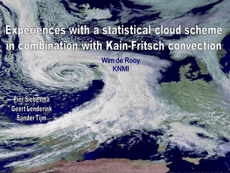 T q sat(T) qtqt. (T,q t ) Statistical cloud scheme Determine cloud cover and liquid water using the sub-grid variability :