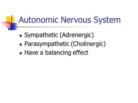 Autonomic Nervous System